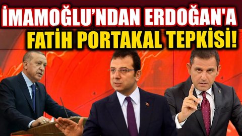 Ekrem İmamoğlu kendisini bile eleştiren Fatih Portakal'a destek verdi, Erdoğan'a tepki gösterdi!