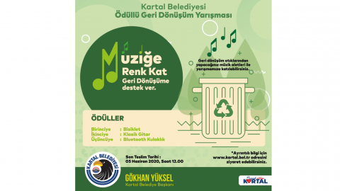 Kartal Belediyesi, ödüllü geri dönüşüm yarışması ile doğaya 'Ses' veriyor!
