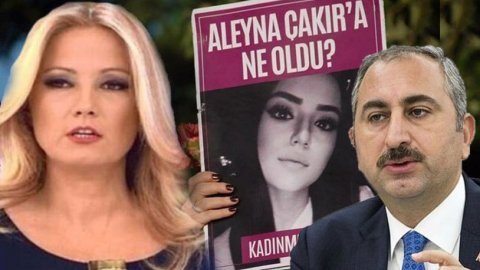 Adalet Bakanı Gül'den Aleyna Çakır ve Müge Anlı açıklaması