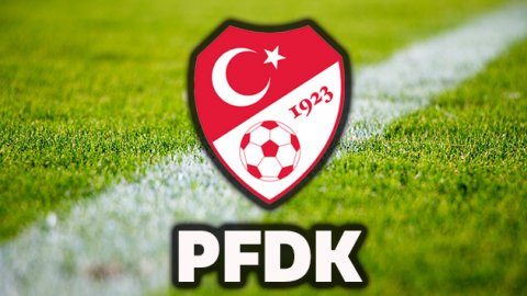 6 Süper Lig kulübü PFDK'ya sevk edildi
