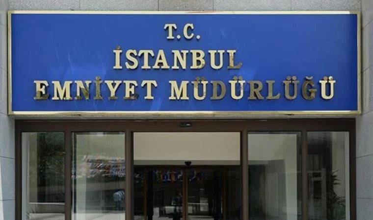 İstanbul Emniyet Müdürlüğü’nde tayin ve atamalar açıklandı!