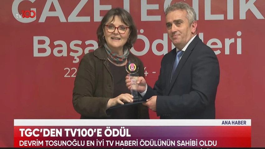 TGC’den tv100’e ödül! Devrim Tosunoğlu 'En İyi TV Haberi' ödülünün sahibi oldu
